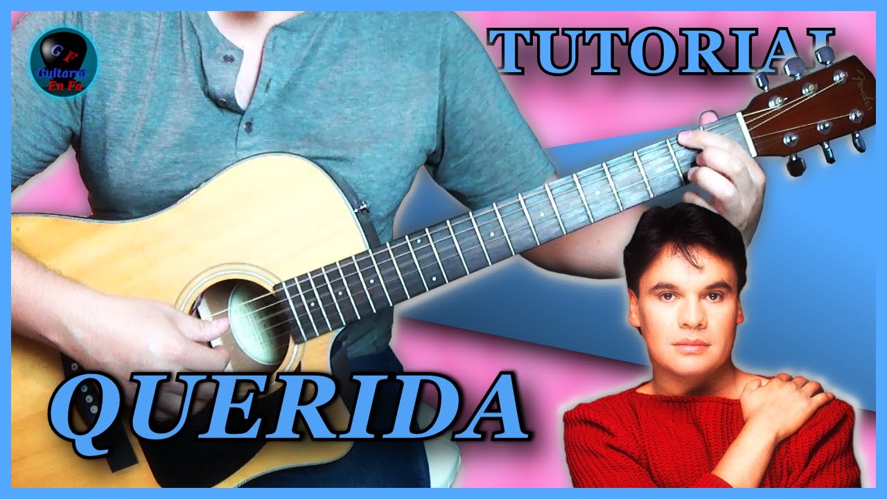 ✅ Cómo tocar QUERIDA en guitarra ✅ Juan Gabriel | TUTORIALES DE GUITARRA T5.