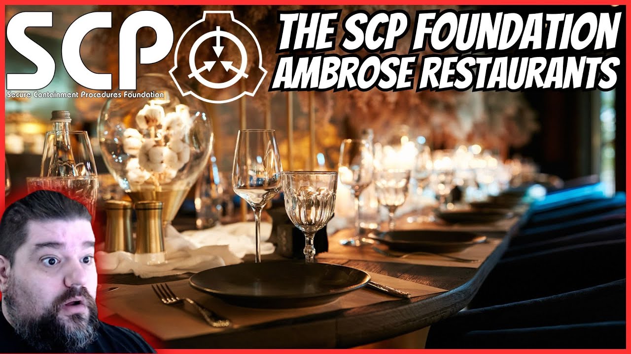 Reacting To The SCP Foundation - Ambrose Restaurants