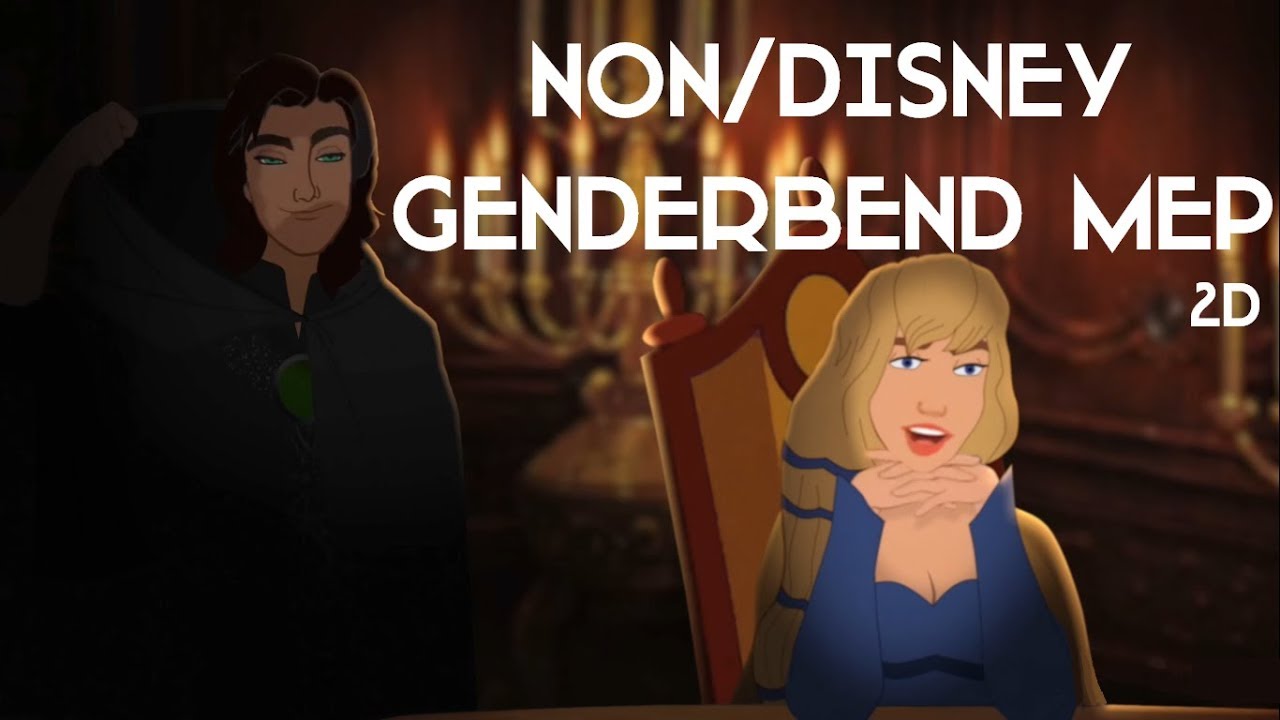 Non/Disney Genderbend MEP (2D)
