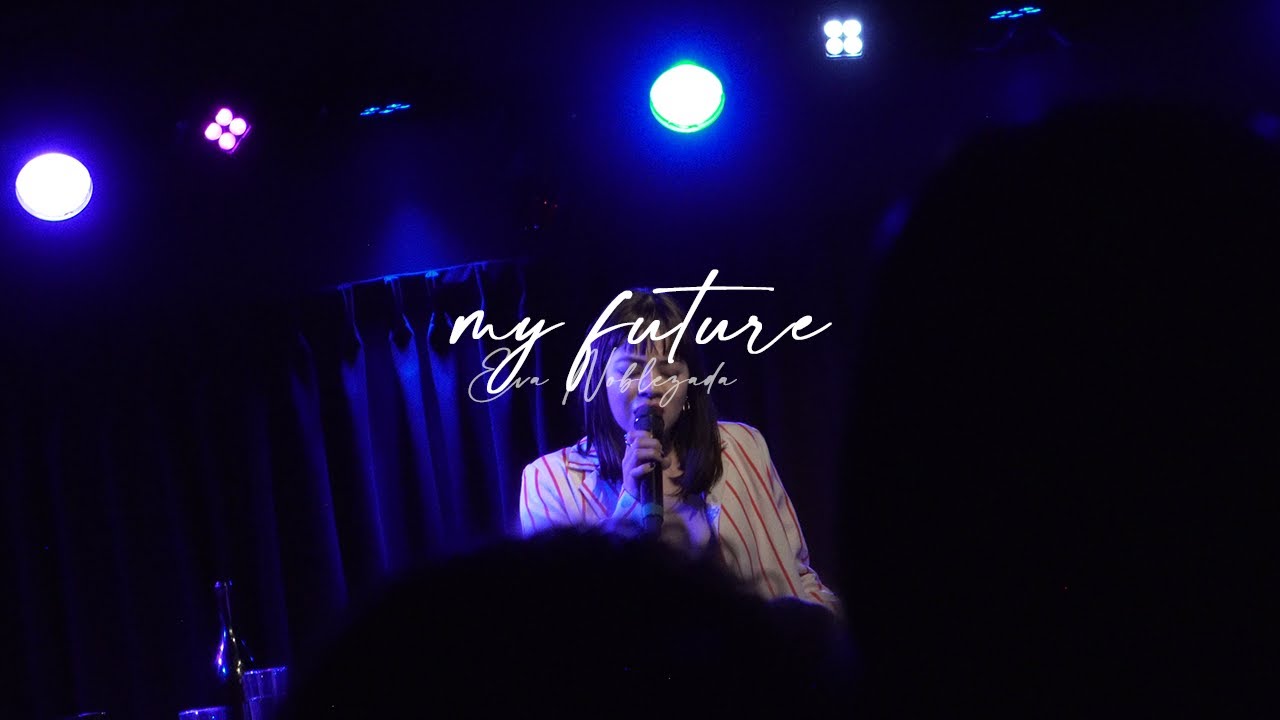 Eva Noblezada - My Future (Billie Eilish cover)