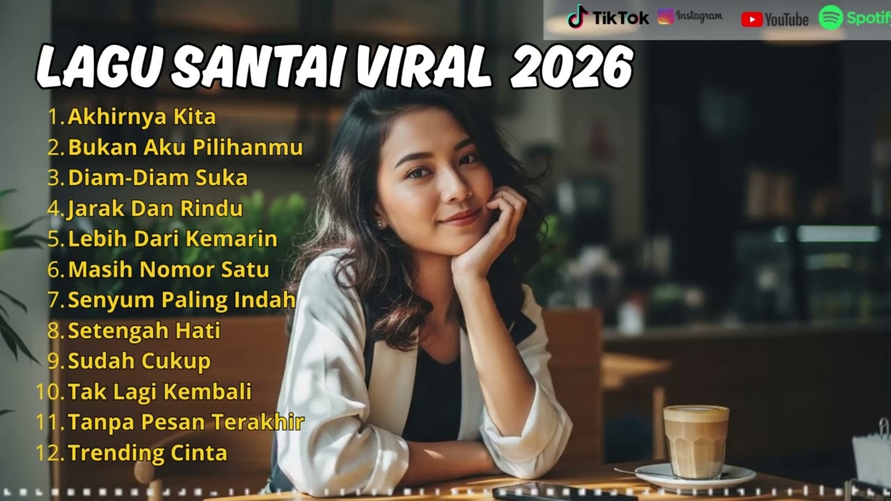 Lagu Pop Indonesia 2026 | Santai Viral TikTok Terbaru
