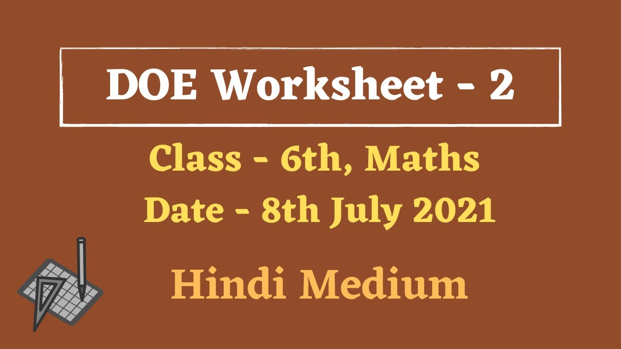 Maths worksheet - 2 | Class - 6th | Date - 8th July 2021 | Hindi medium