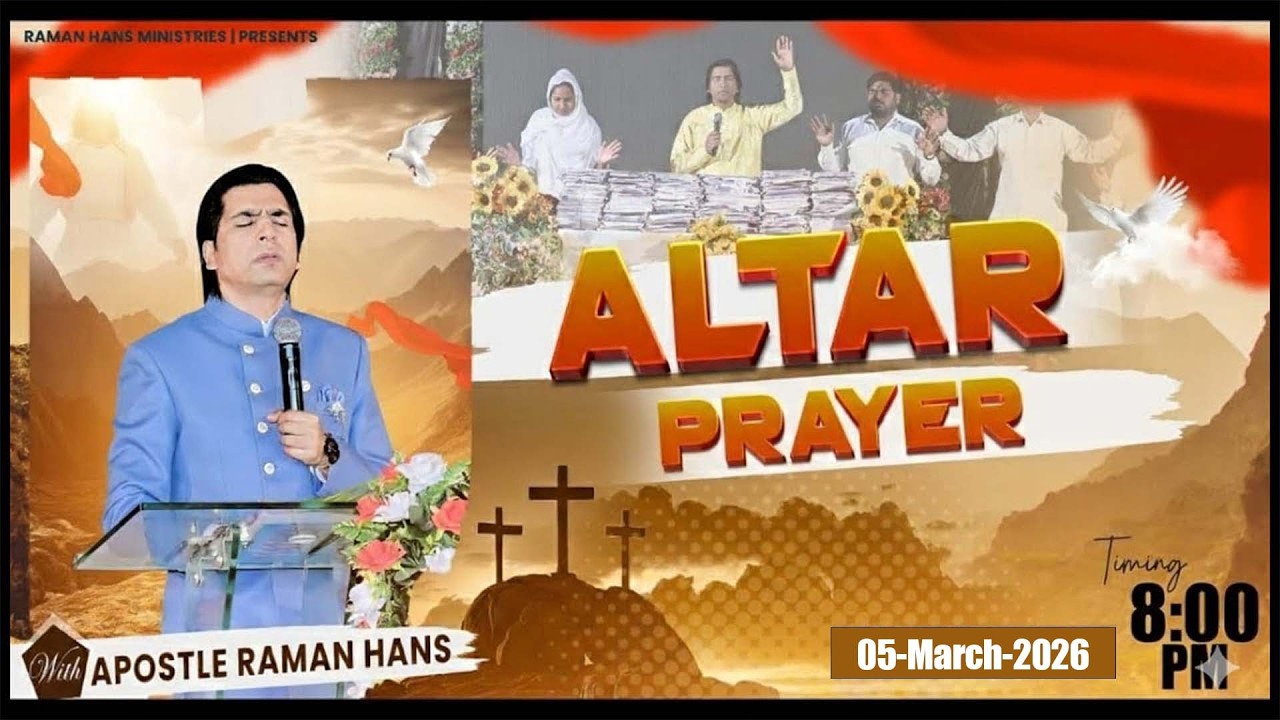 Daily Altar Prayer | With:- Apostle Raman Hans | Raman Hans Ministries |05-March-2026