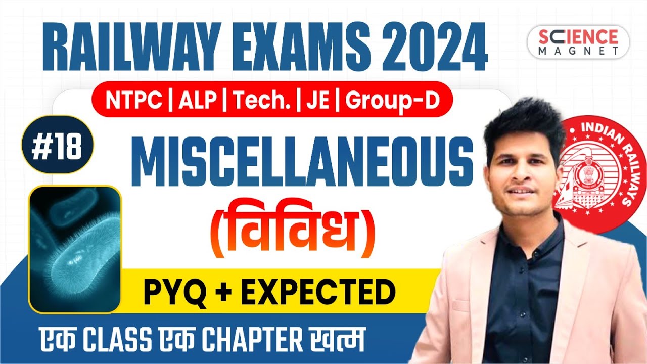 Class #18 | Miscellaneous Questions | Railway Science Free Batch🔥Daily 10 AM🔴&nbsp;#neerajsir