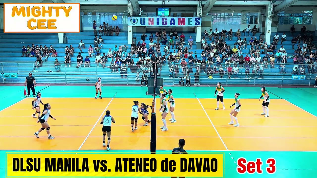 DLSU MANILA vs. ATENEO De DAVAO Women’s Volleyball Set 3 Semi-Finals UNIGAMES Season 26