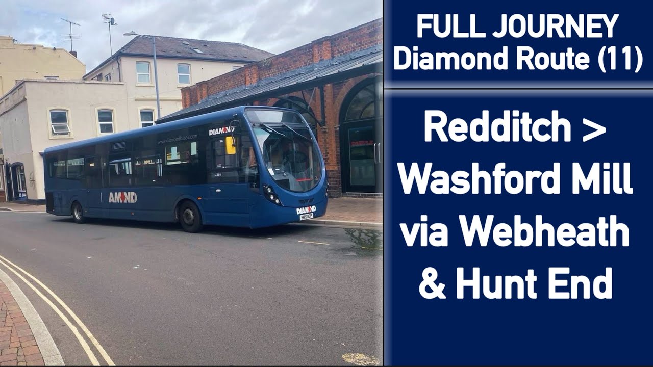 FULL JOURNEY | Diamond Route (11) Redditch - Washford Mill