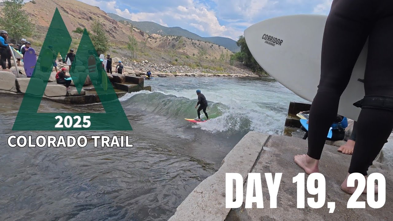 Surfing in Salida - Colorado Trail Day 19, 20