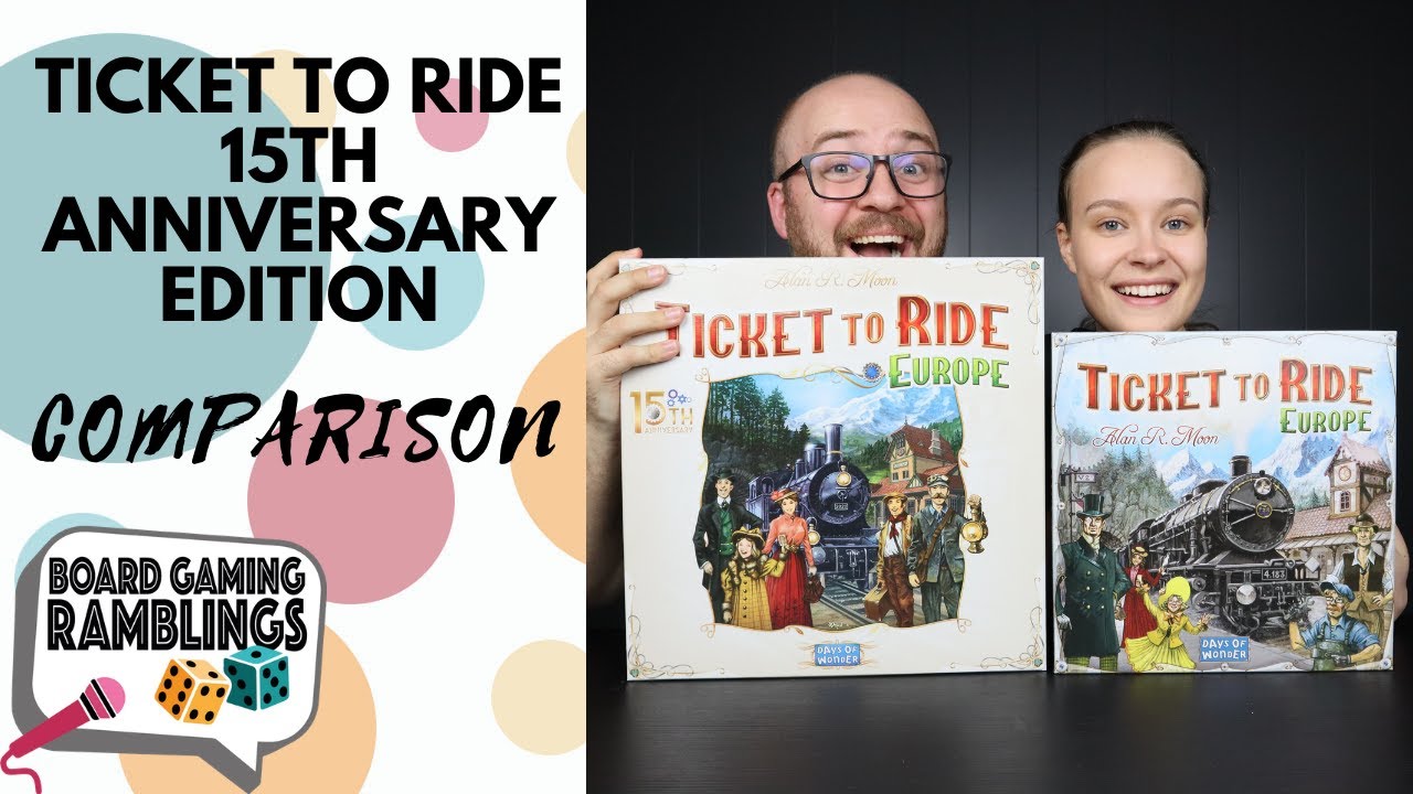 Ticket to Ride Europe 15th Anniversary Edition - Do you need it?