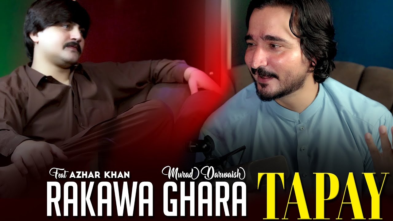 Pashto New Songs 2025 Rakawa Ghara | Murad Darwaish | New Tapay - Tapaezy | Official Music Video