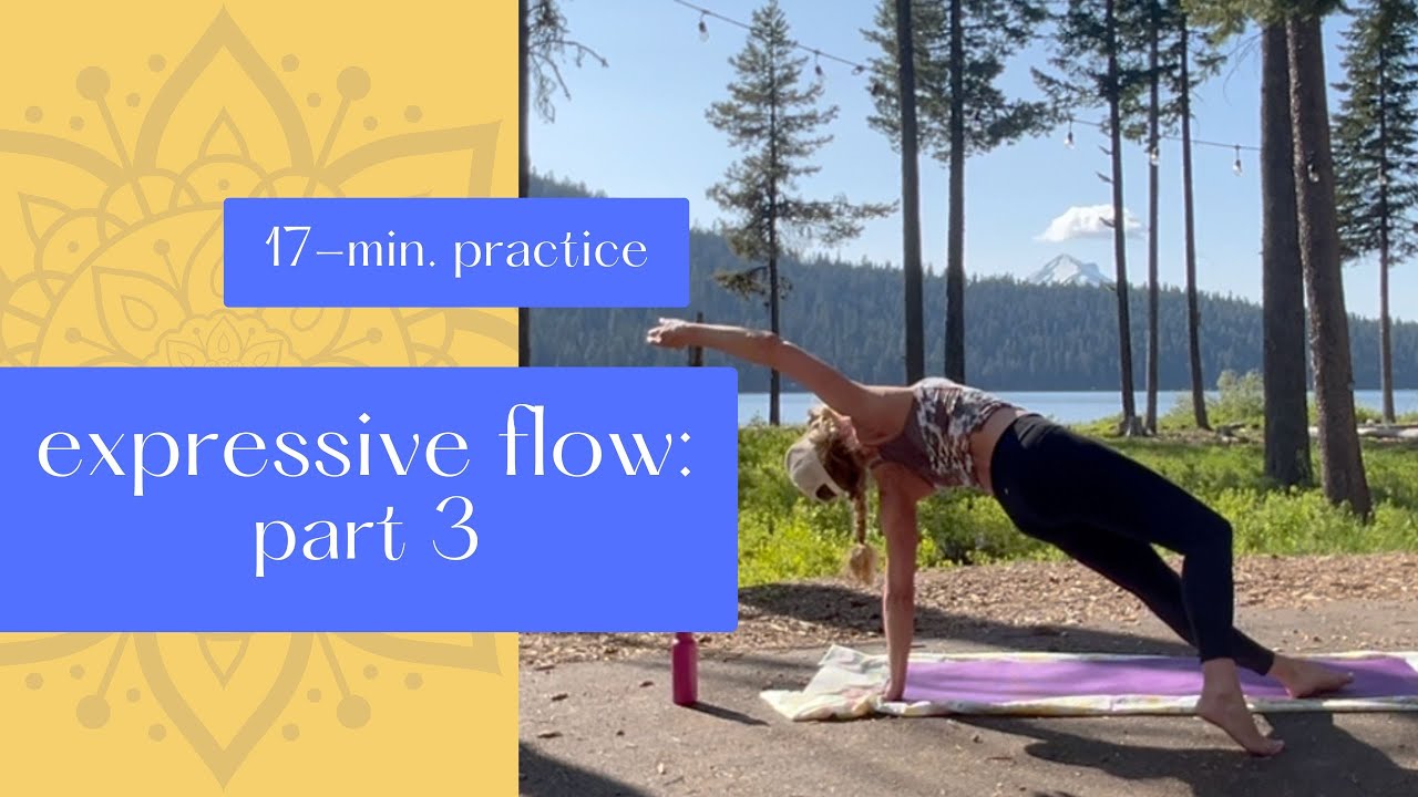 Expressive Flow: Part 3 | Vinyasa for Inner Listening #yogaforhealing; #yogaforgrief