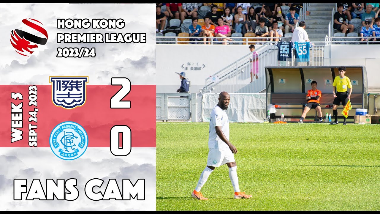 Hong Kong Premier League 2023/24 WEEK 5 | Kitchee 2-0 BC Rangers | Fans Cam | Thank you Kilama!
