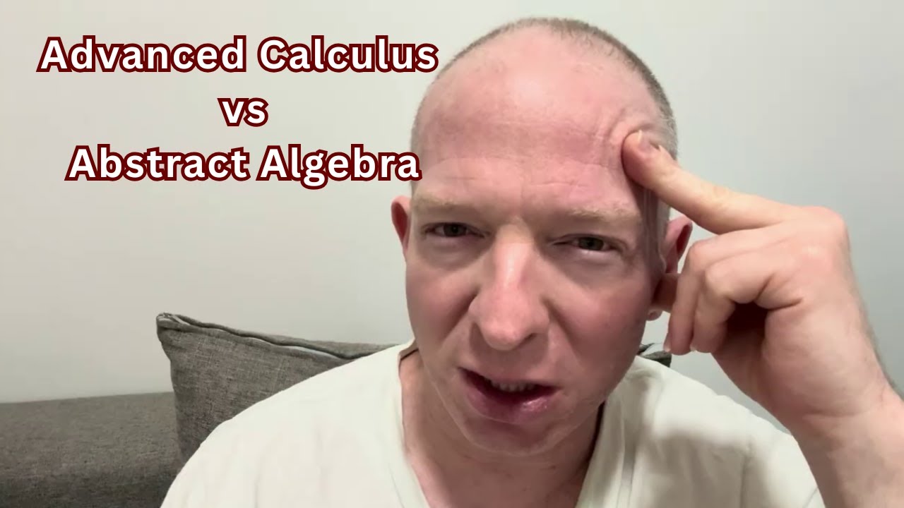 Abstract Algebra versus Advanced Calculus