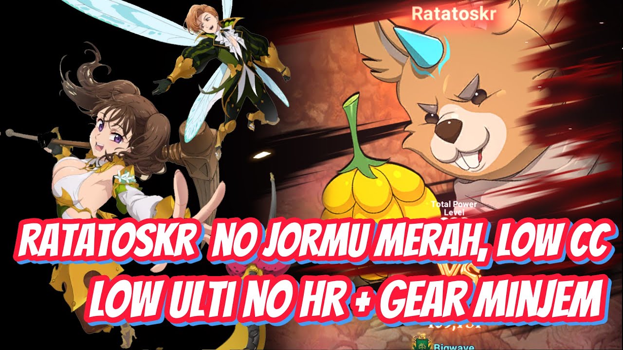 DianeKING F2P Ratatoskr No Jormungand Merah!!! NO HR LOW CC LOW ULTI Sampai Gear Minjem Cik !! 7DSID