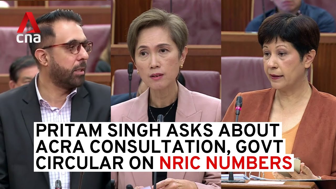 Workers' Party chief Pritam Singh asks ministers about ACRA's stance on NRIC numbers and govt policy