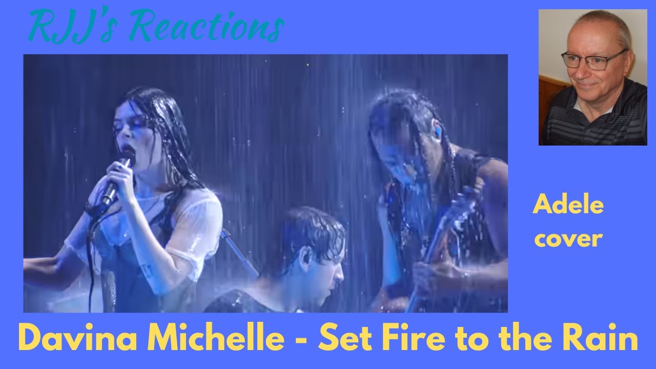 Davina Michelle — Set Fire to the Rain (кавер Адель) 🇨🇦 Реакция RJJ