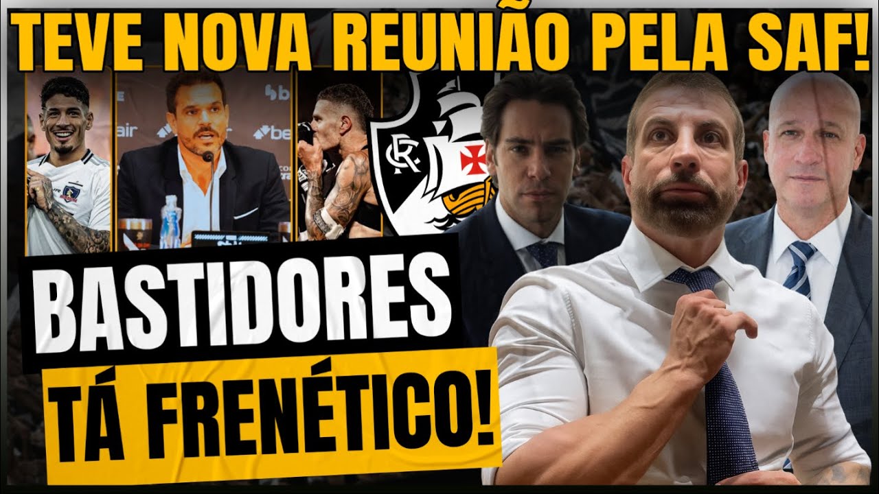 SEXTA AGITADA NO VASCO! VEGETTI PODE SAIR E A-CAP ENDURECE O JOGO