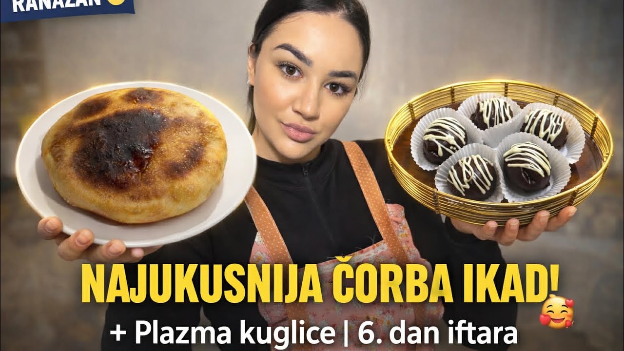 🔥🔥ČORBA U ZEMLJANIM POSUDAMA 🌙Šesti dan iftara/6 Plazma čokoladne kuglice + čišćenje kuhinje👍🏻