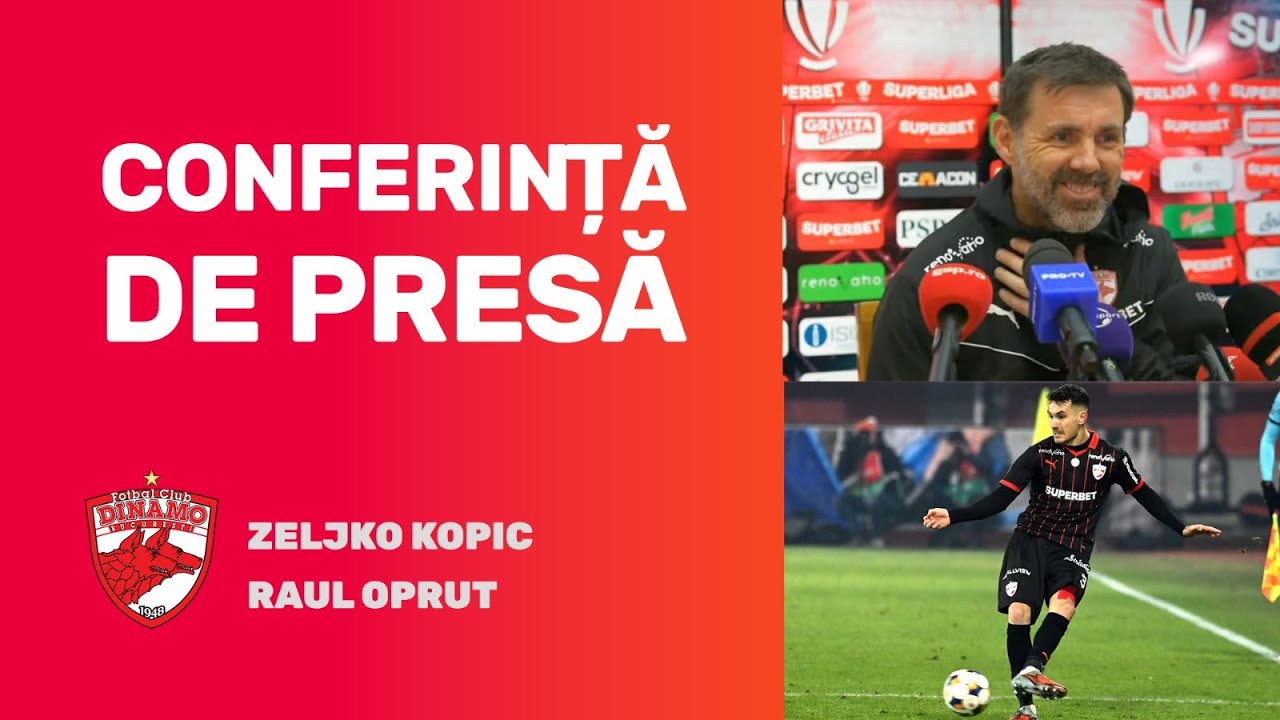 Conferință de presă Dinamo » Željko Kopić și Raul Opruț prefațează jocul cu Petrolul