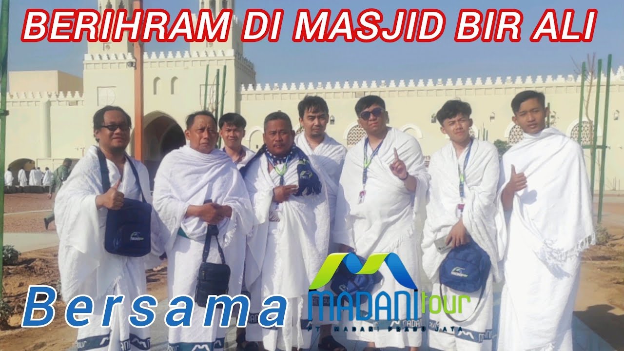 BERIHRAM Di MASJID BIR ALI