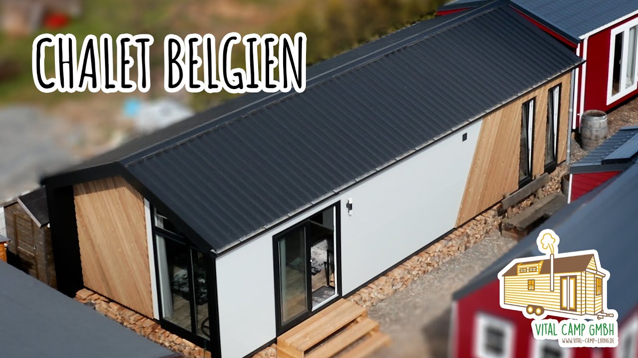 Tiny House (Chalet) Belgien. Sven Tietzer zeigt uns das schöne Chalet Belgien.