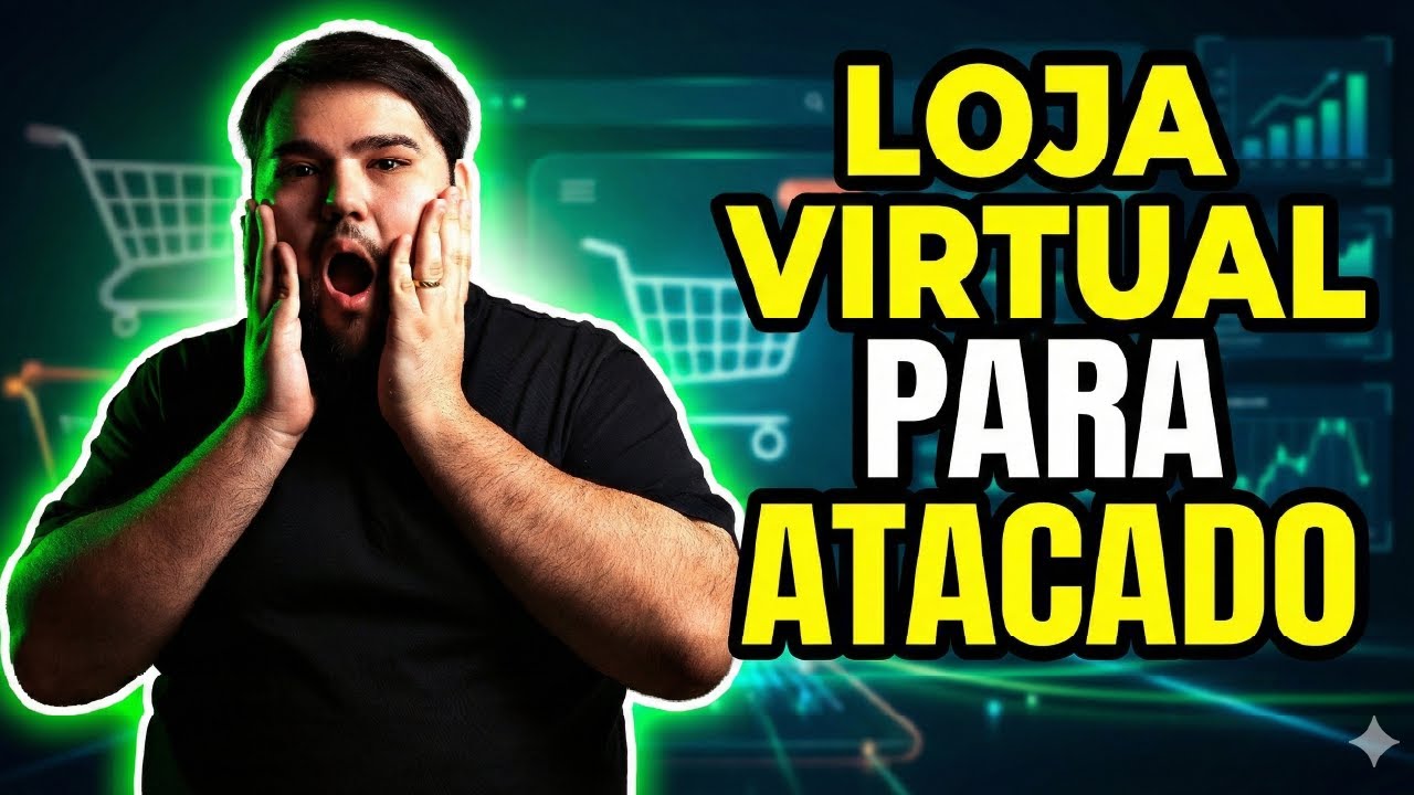 LOJA VIRTUAL PARA ATACADO 2026