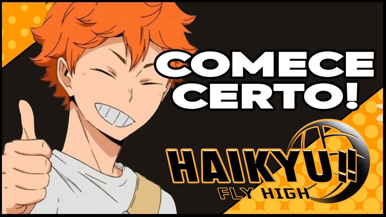 Melhor Jeito de come&ccedil;ar na sua conta no Haikyu Fly High!