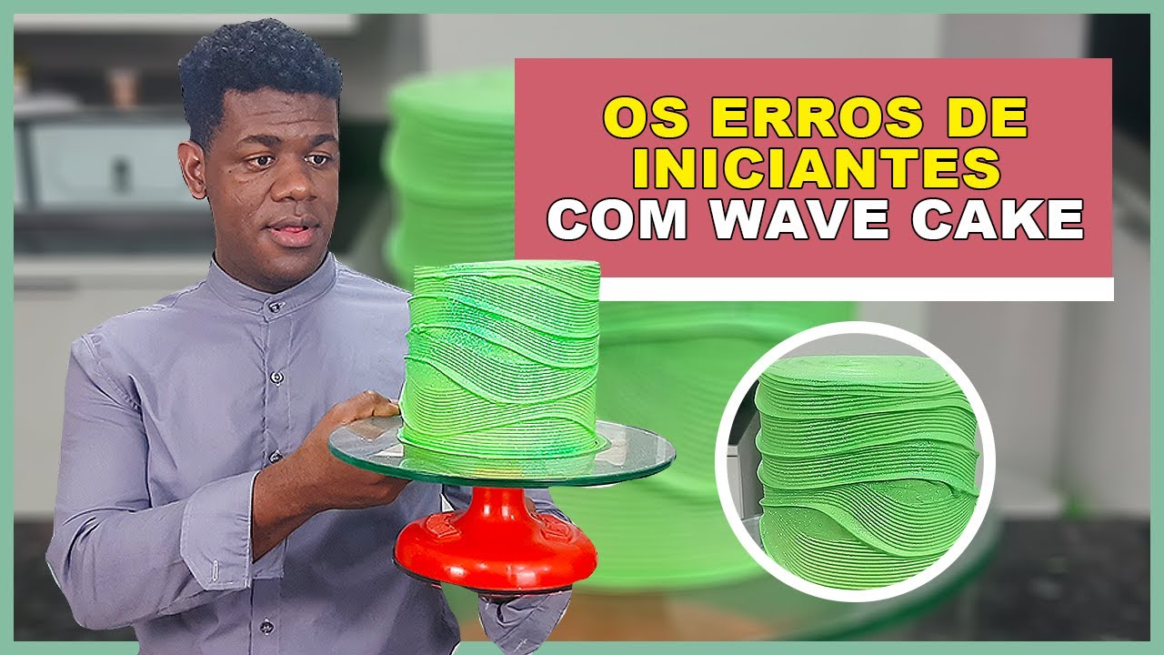 WAVE CAKE PARA INICIANTES E OS MAIORES ERROS QUE TODA CONFEITEIRA INICIANTE COMETE