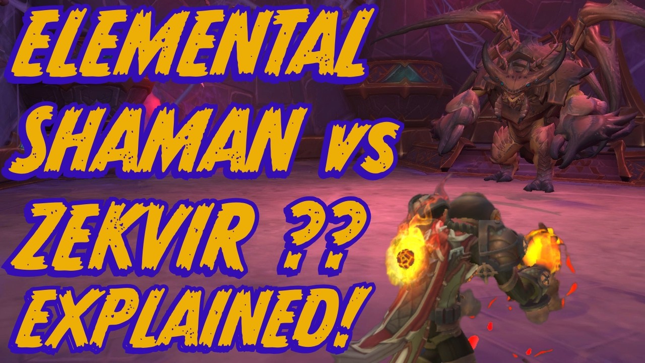 587 Elemental Shaman Let Me Solo Him | Zekvir ?? Hardmode Explained!