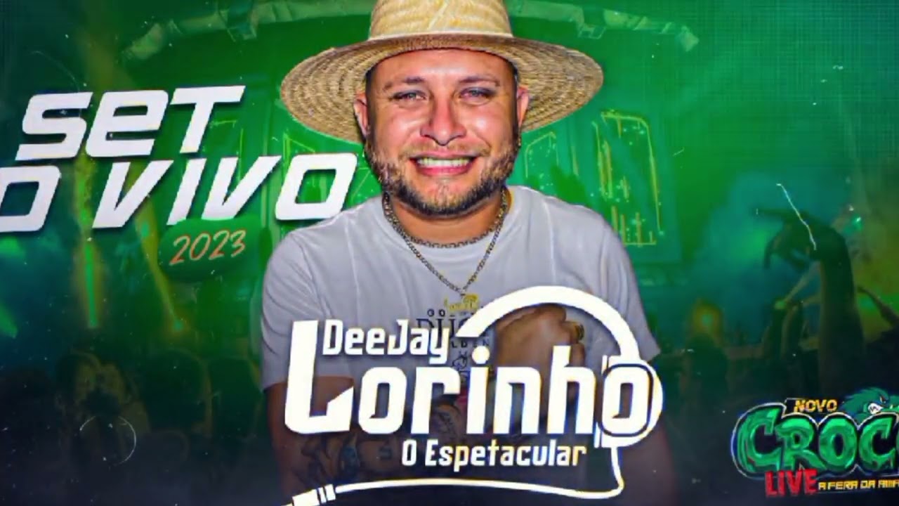 SET DJ LORINHO CASAR&Atilde;O S&Atilde;O RAIMUNDO