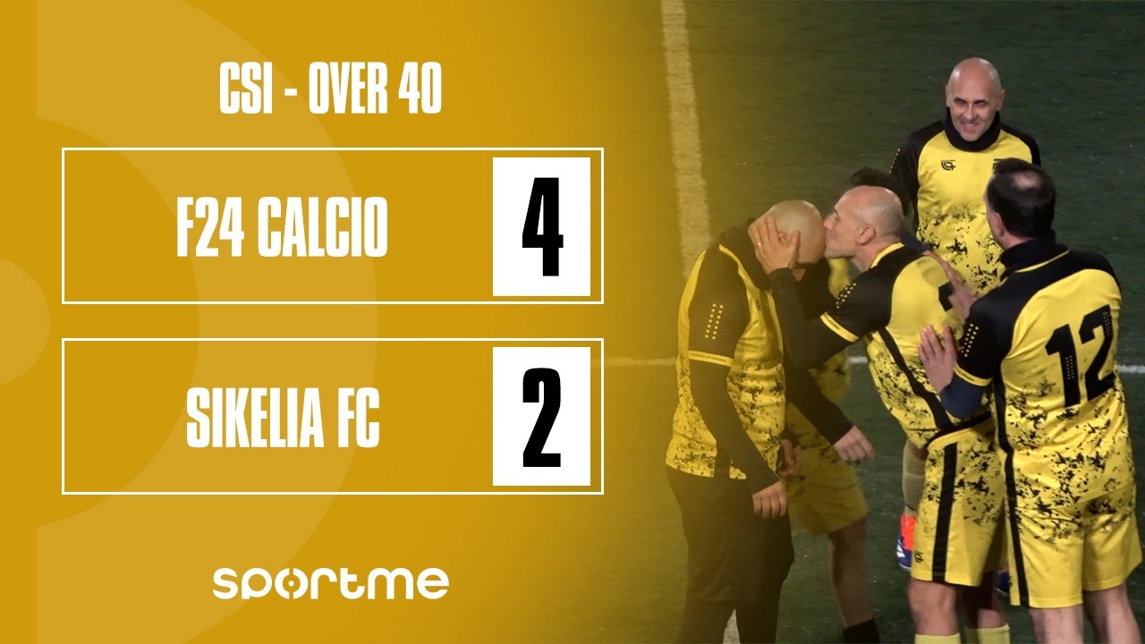 CSI Over40 | F24 Calcio vs Sikelia FC