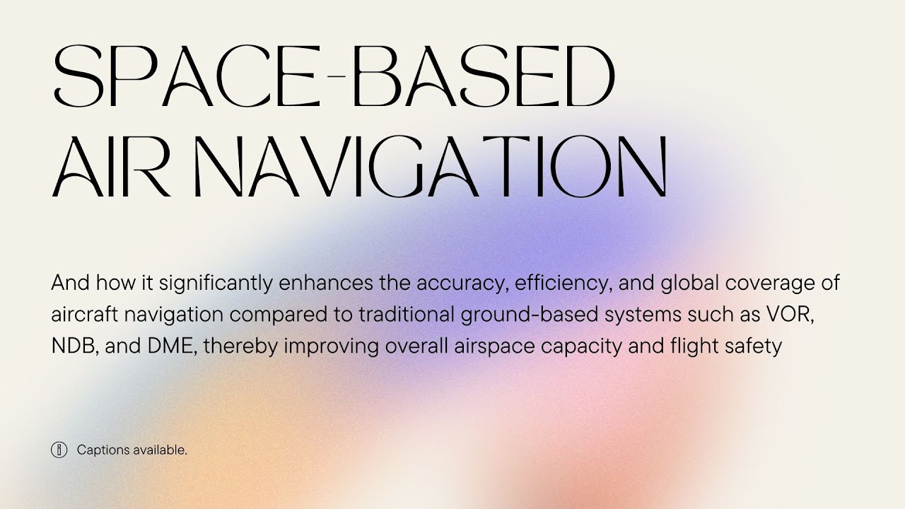 Space based Air Navigation Vlog
