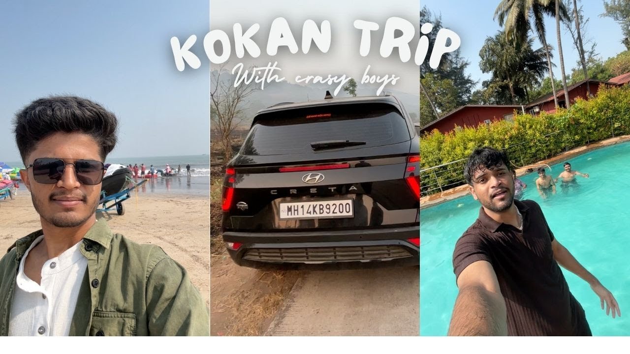 KOKAN TRIP😍 with crazy boyss #kokan #trip #travel