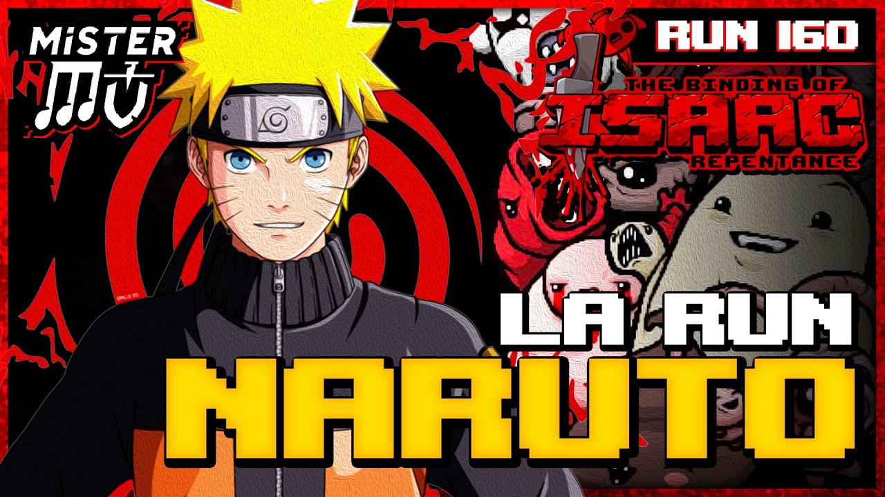 NARUTO À L'ASSAUT DES BOSSES | The Binding of Isaac : Repentance #160