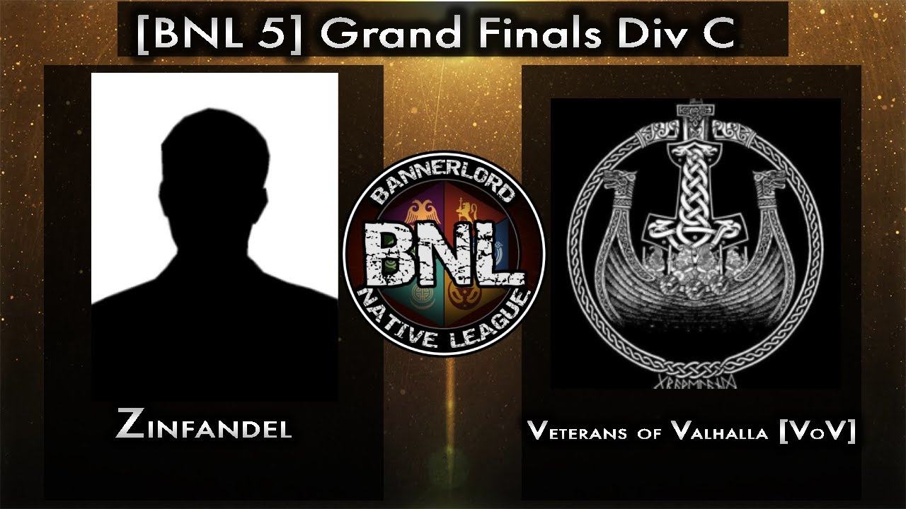 [BNL 5] Div C Grand FINALS! Zinfandel vs Veterans of Valhalla