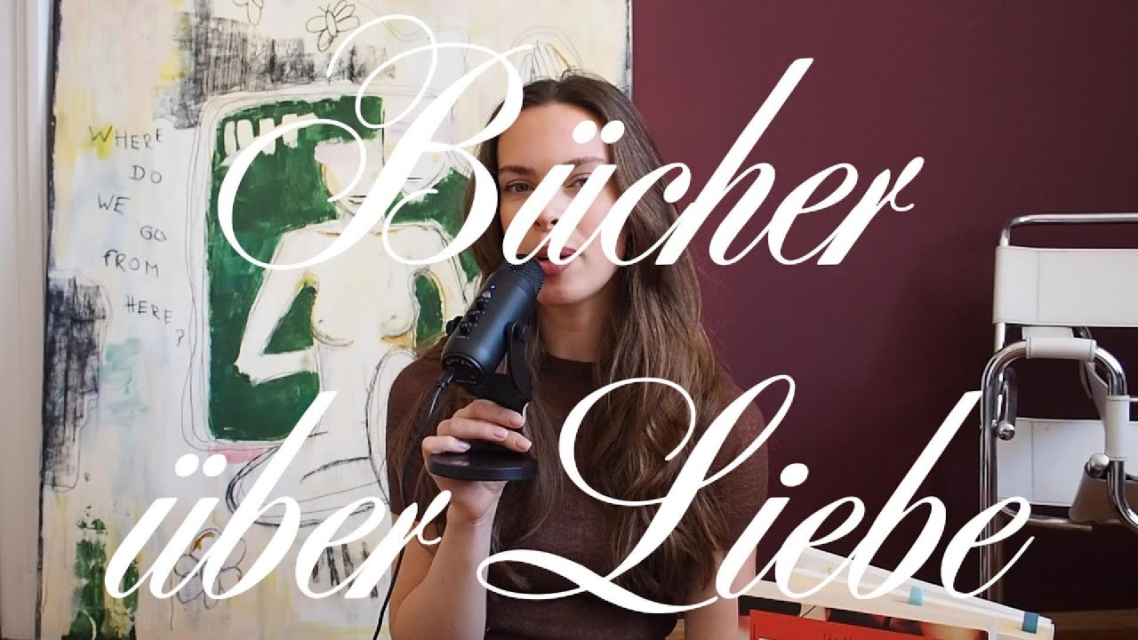 Bücher über Liebe, die deine Zeit wert sind (ohne KLISCHEE, ohne KITSCH)