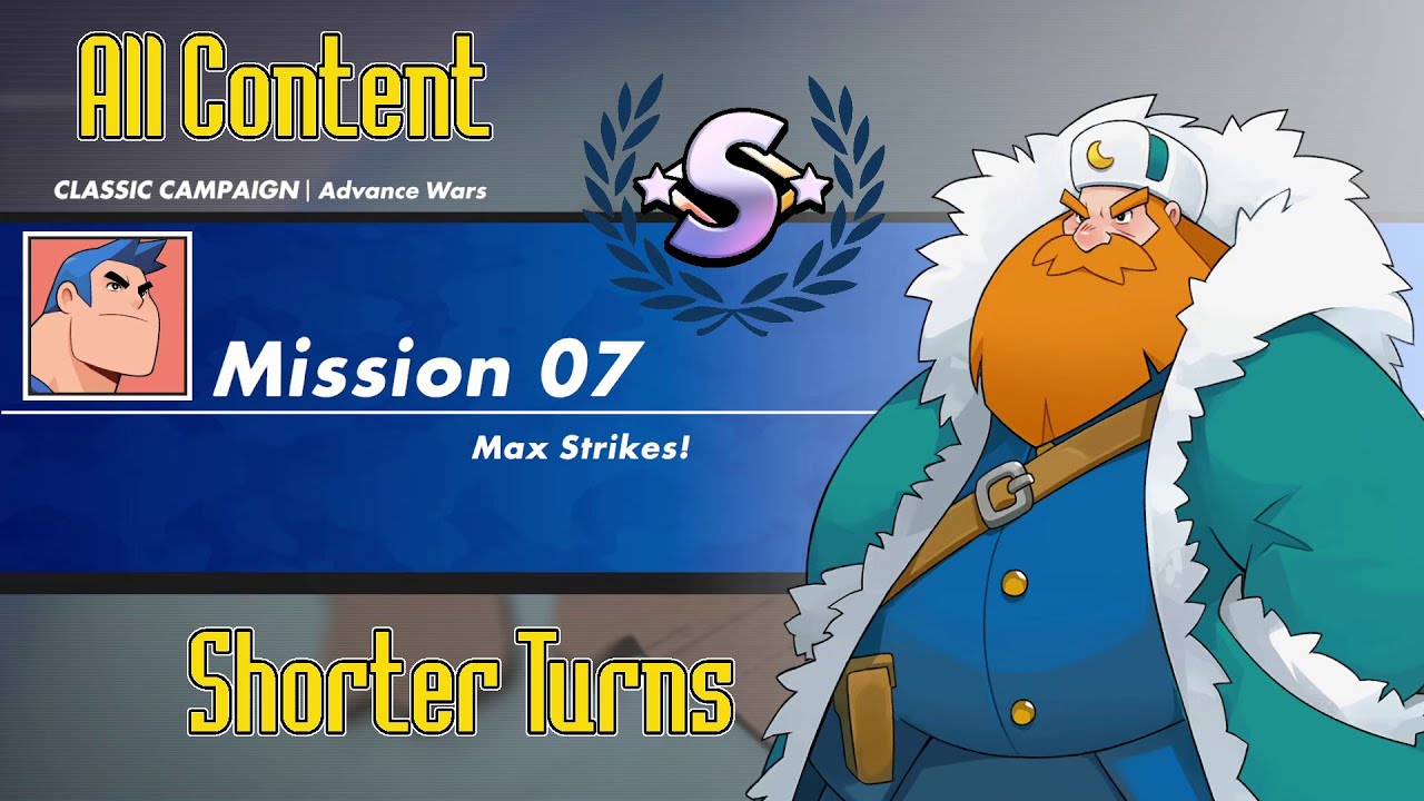 07M. (S-Rank) Advance Wars 1+2: Re-Boot Camp - Classic Campaign 07 (Max) - Max Strikes!