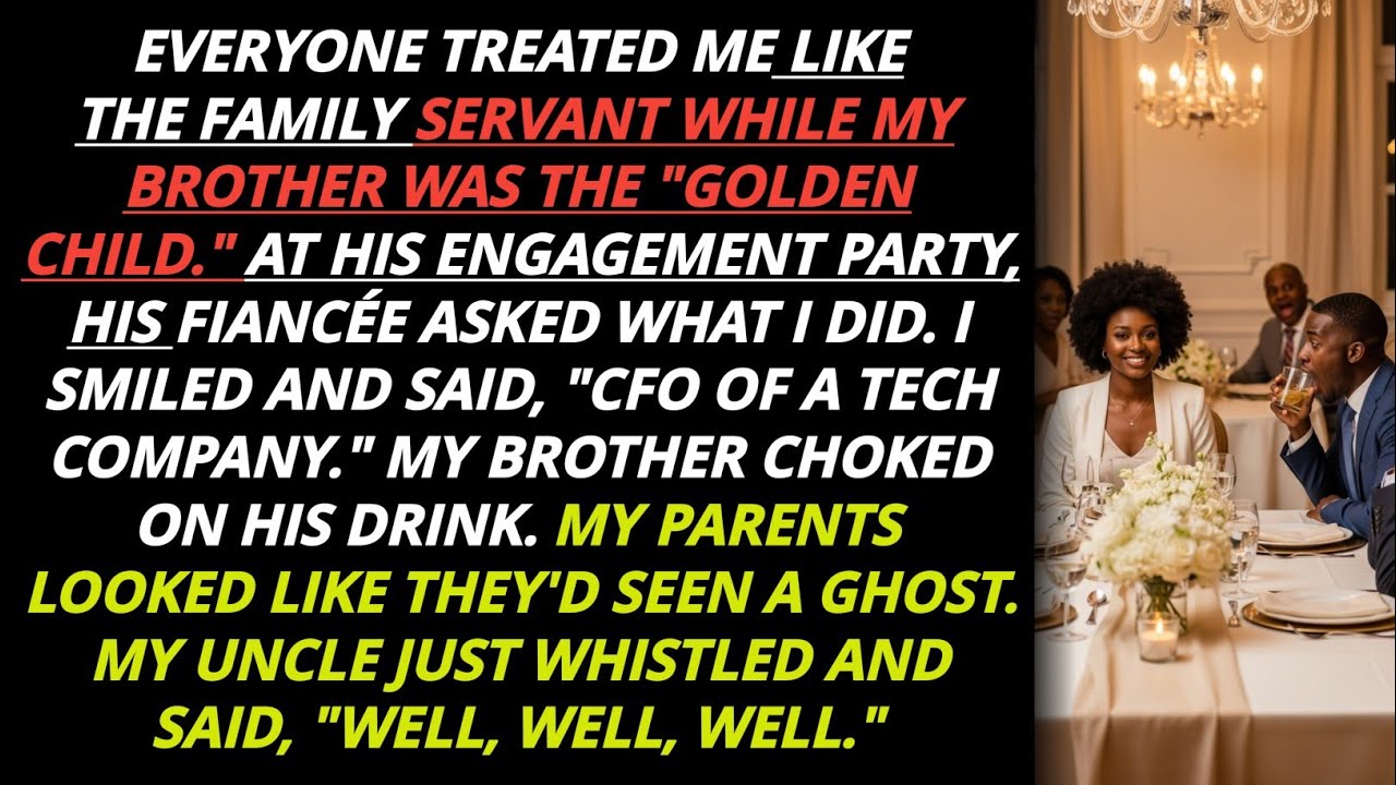My Family Treated Me Like a Servant, Then Found Out I'm a CFO at His Engagement Party