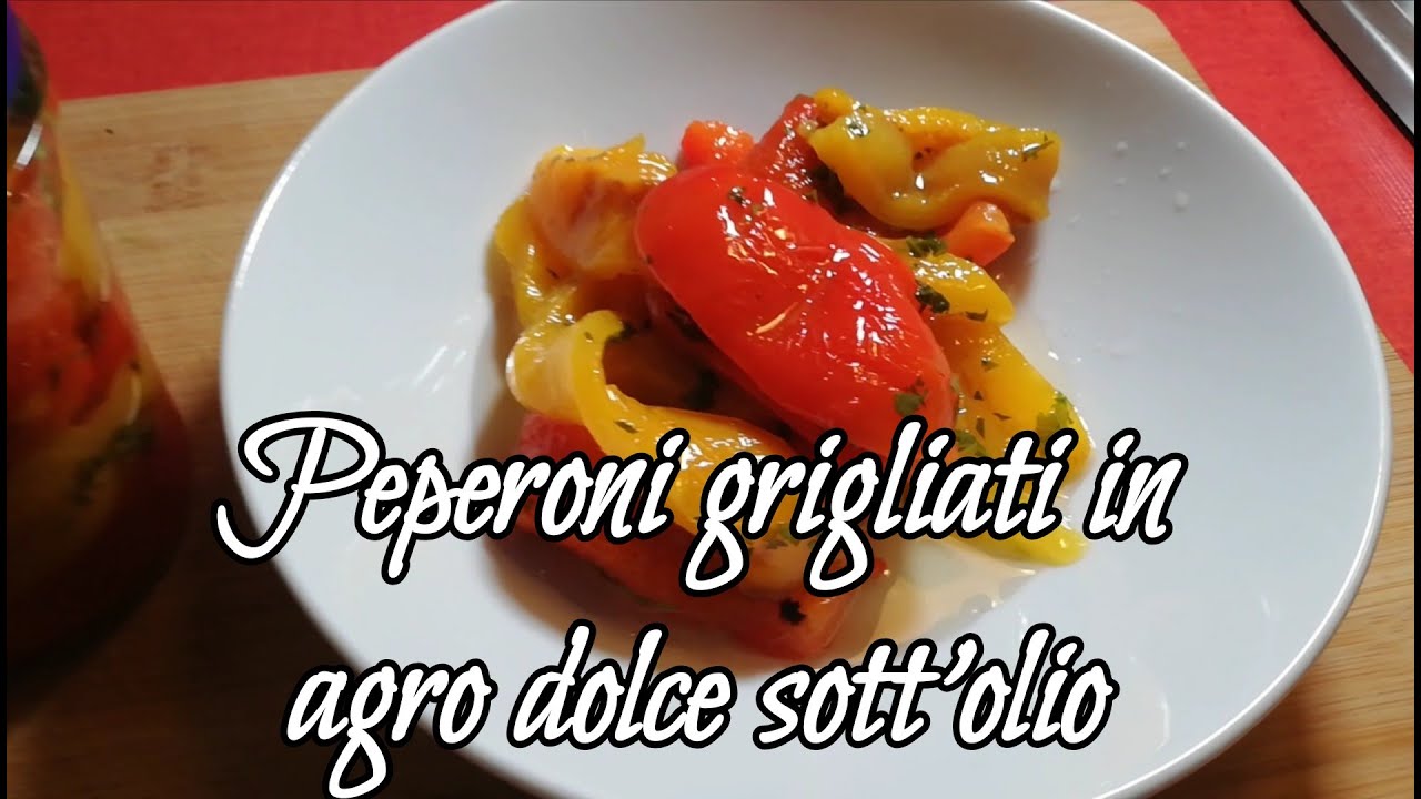 Peperoni Grigliati in Agro Dolce sott'Olio .Tutorial per farli bene . Buonissimi @ChefJasonznc