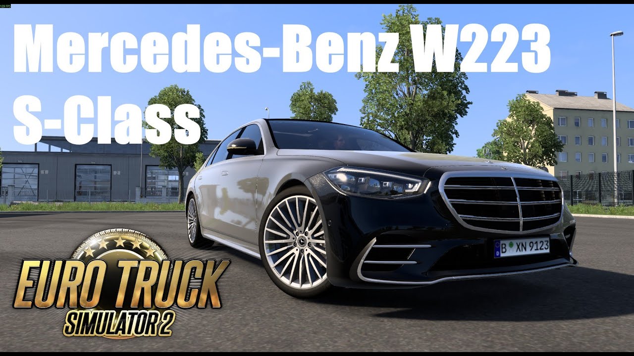 ETS2 Mods - Mercedes-Benz W223 S-Class V1.9 1.55