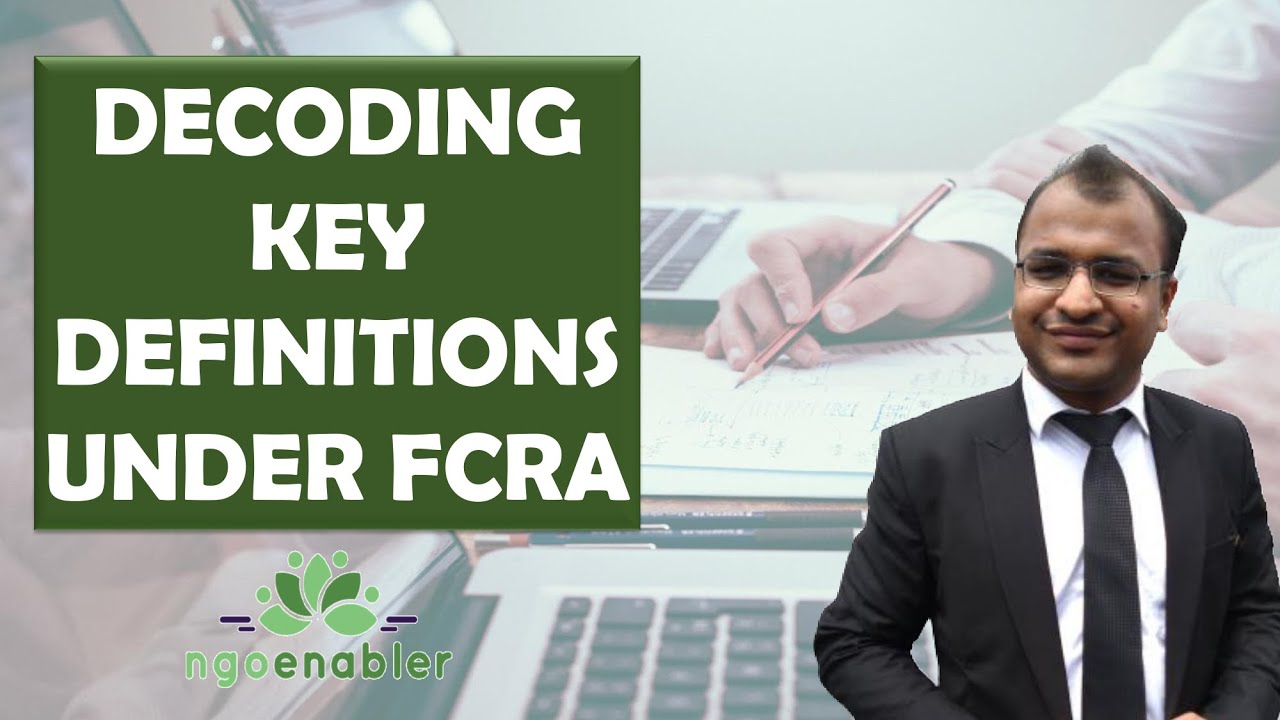 KNOW WHAT IS FOREIGN CONTRIBUTION AND FOREIGN SOURCE UNDER FCRA