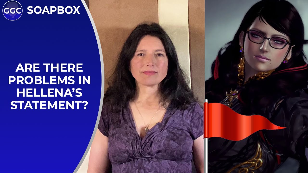 Could There Be Problems In Hellena Taylor's Statement? Perhaps! - GGC Soapbox [REUPLOAD]