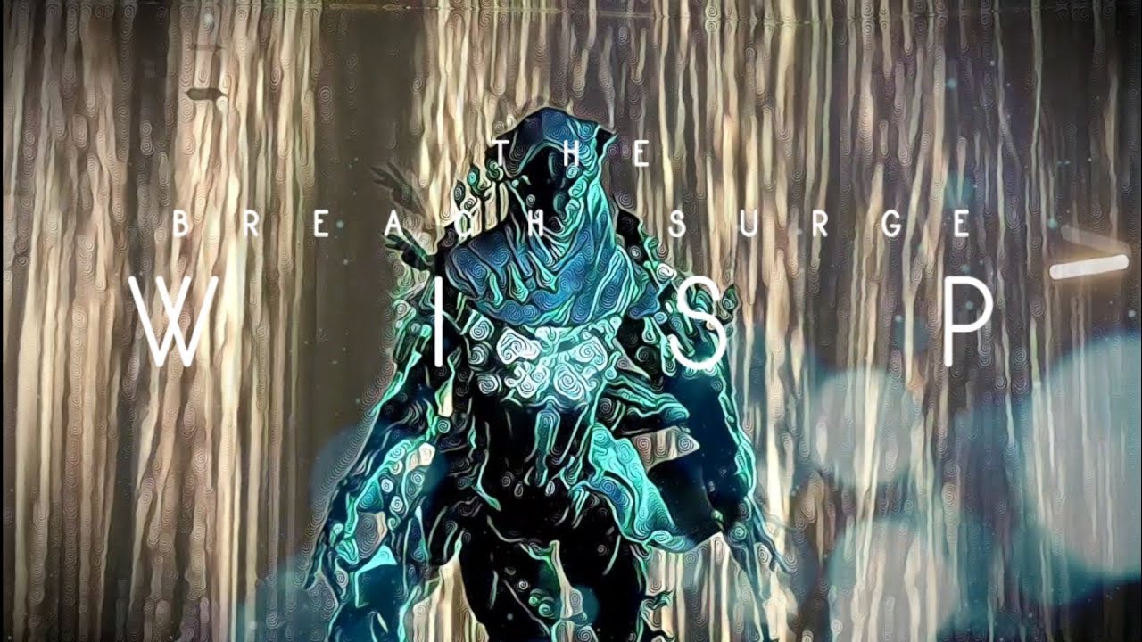 The Breach Surge Wisp vs Lvl 2000+