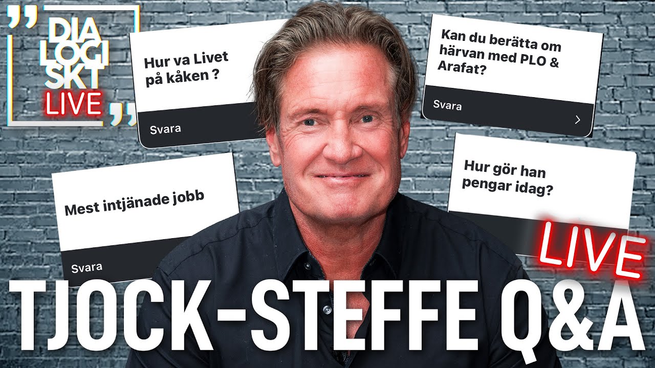 LIVE : Steffe Eriksson | Tjock- steffe Q/A