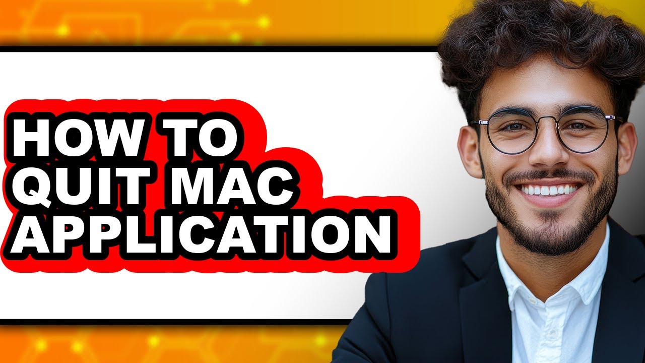How to Quit Mac Application - Full Guide