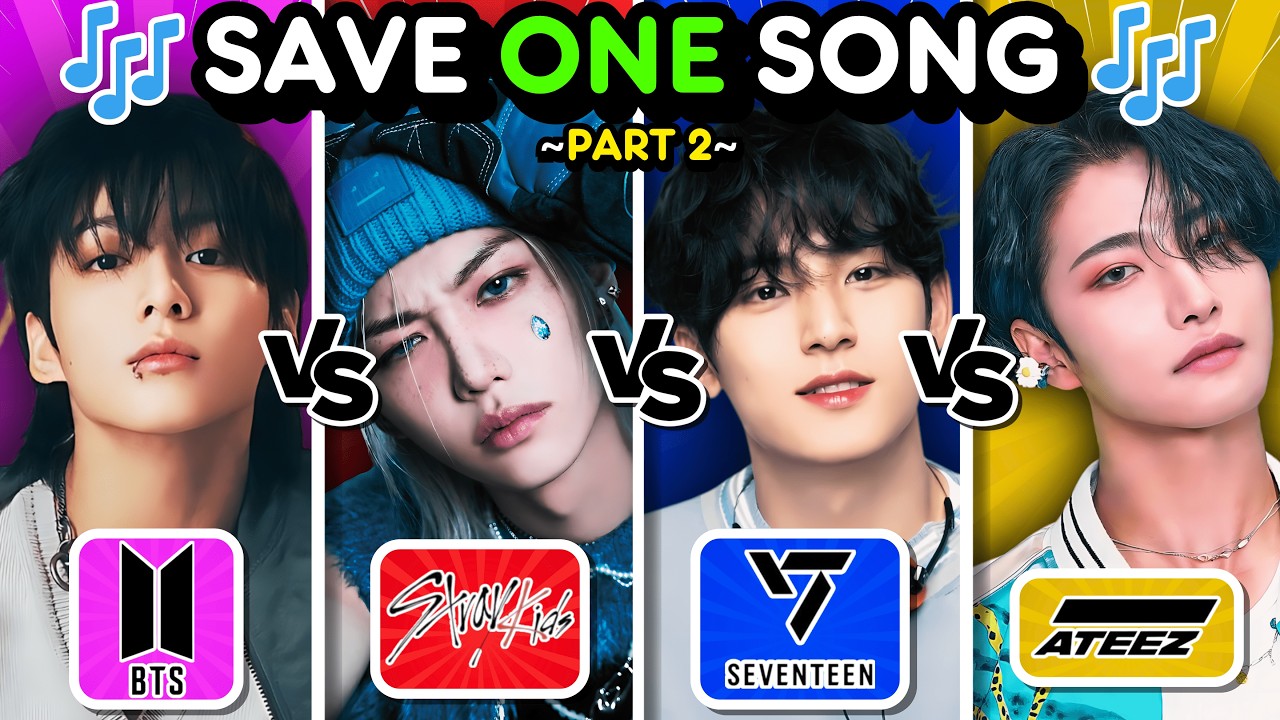 ✨ Save 1 KPOP Song: BTS vs STRAY KIDS vs SEVENTEEN vs ATEEZ 🎶 [Part 2] | KPOP GAME 🔥
