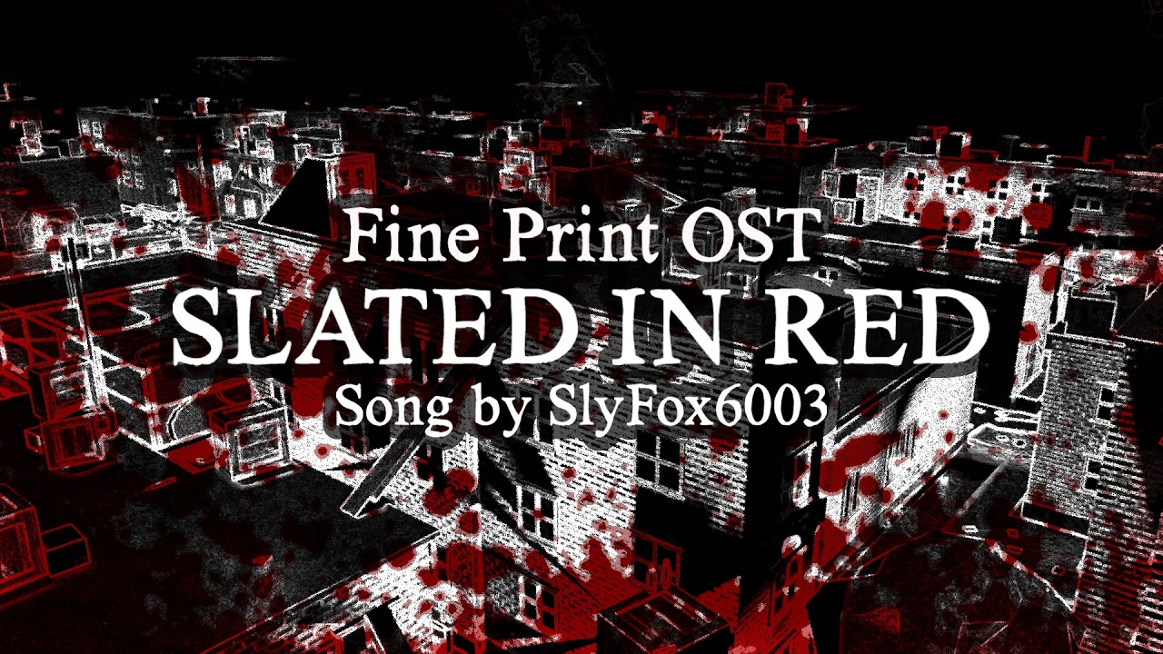 FINE PRINT OST - SLATED IN RED  (volume 1)