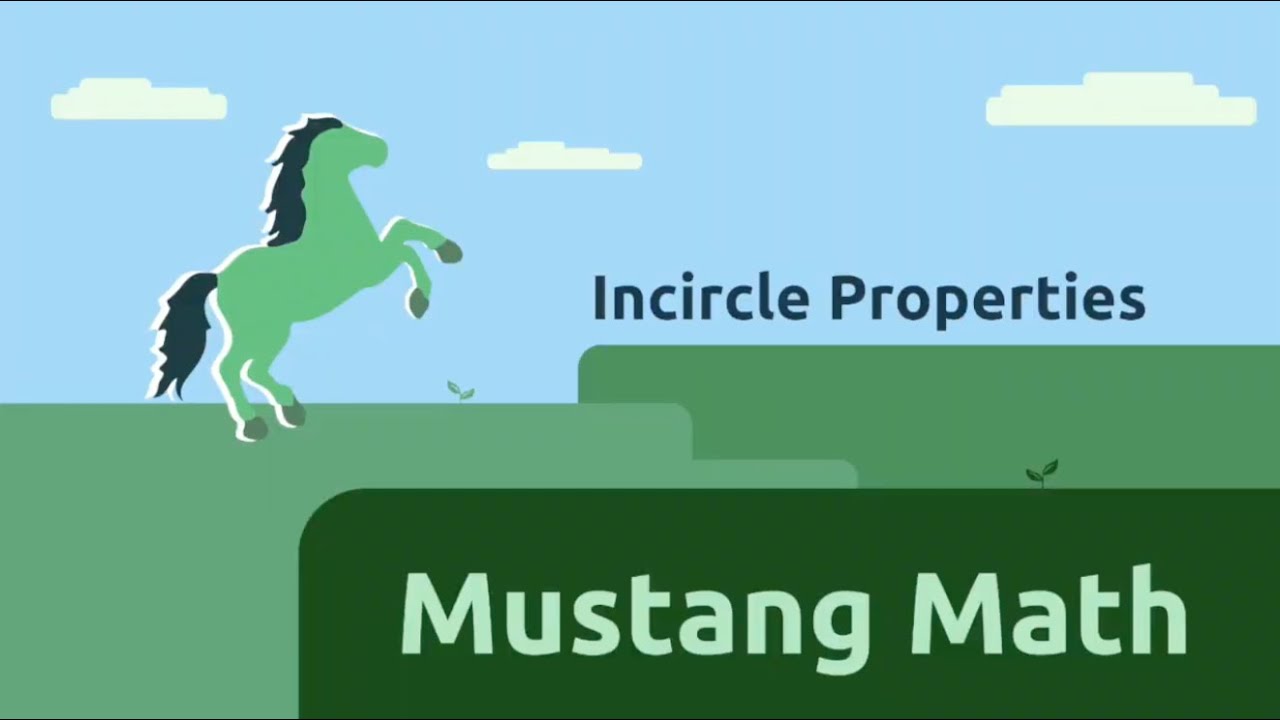 Incircle Properties