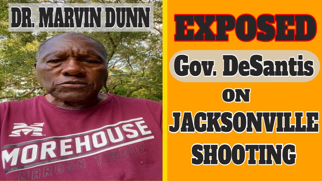 Gov. DeSantis Exposed By Dr. Marvin Dunn on Jacksonville Shooting #jacksonvillestrong