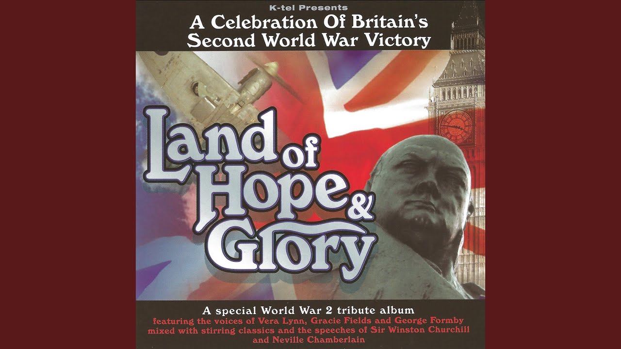 Land of Hope and Glory