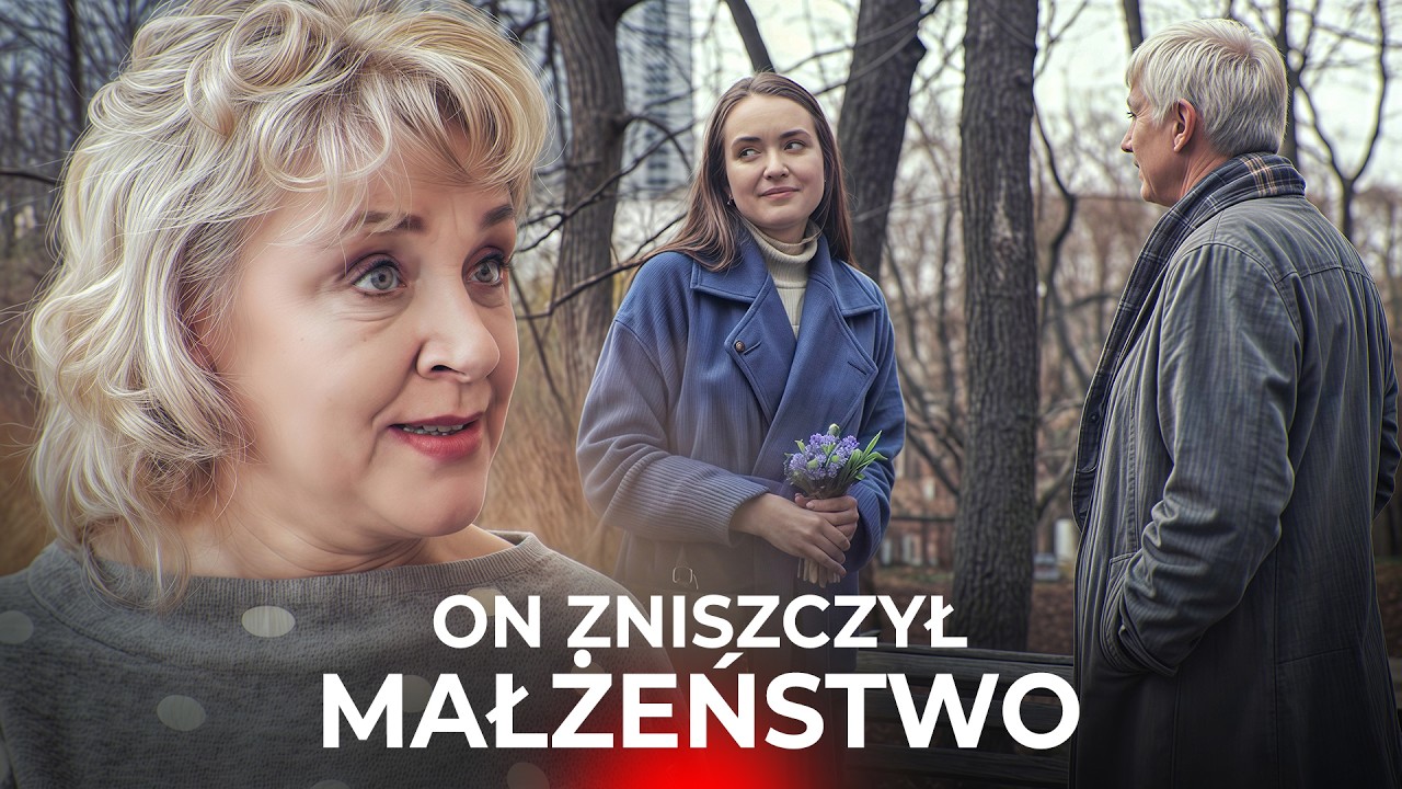 😭ZDRADZIŁ po wielu latach małżeństwa | Filmy familijne | Cały film